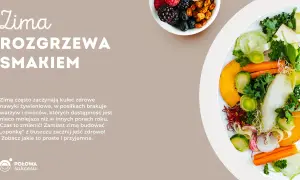 Zimowe jedzenie w góry: kolorowe warzywa i owoce na talerzu. Zadbaj o zdrowie zimą, wybieraj to, co najlepsze!